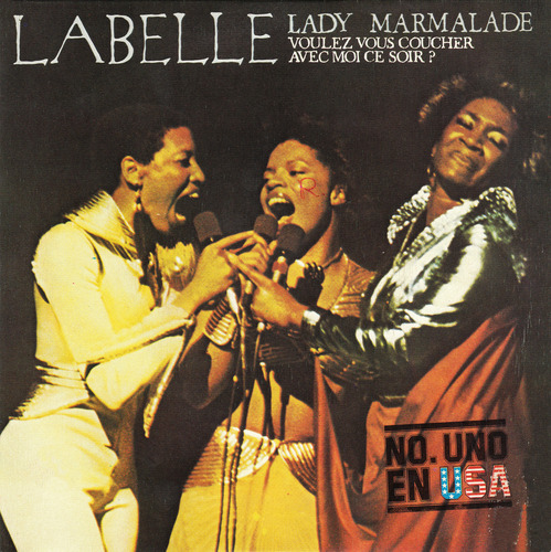 LABELLE - Lady Marmelade